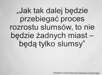 Czy jesteśmy skazani na cywilizację megaslamsów? - wykład dr n. hum. Marii Zrałek | 19