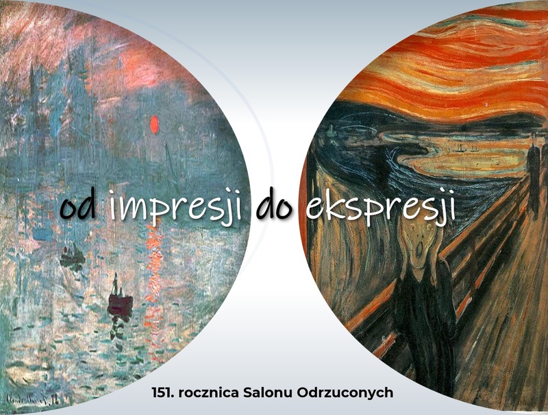 Od impresji do ekspresji - refleksje na kanwie 151. rocznicy Salonu Odrzuconych