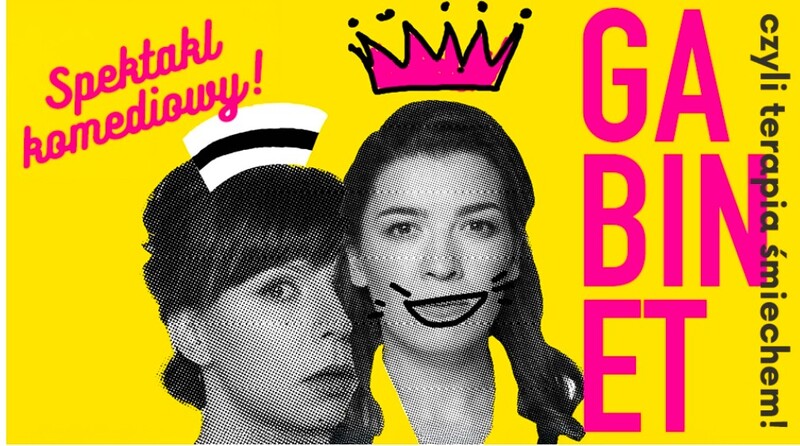 Spektakl komediowy „Gabinet, czyli terapia śmiechem!” 18 września 20:00 - 22:00