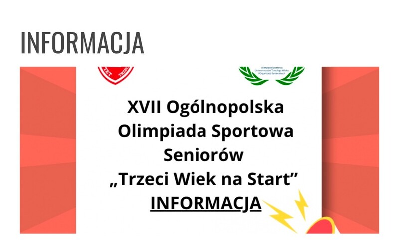 Informacja bieżąca o  XVII Olimpiadzie Seniorów
