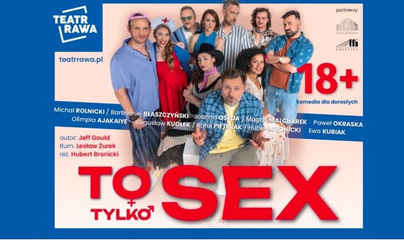 Spektakl „To tylko SEKS” 21 marca 18:00 - 19:30